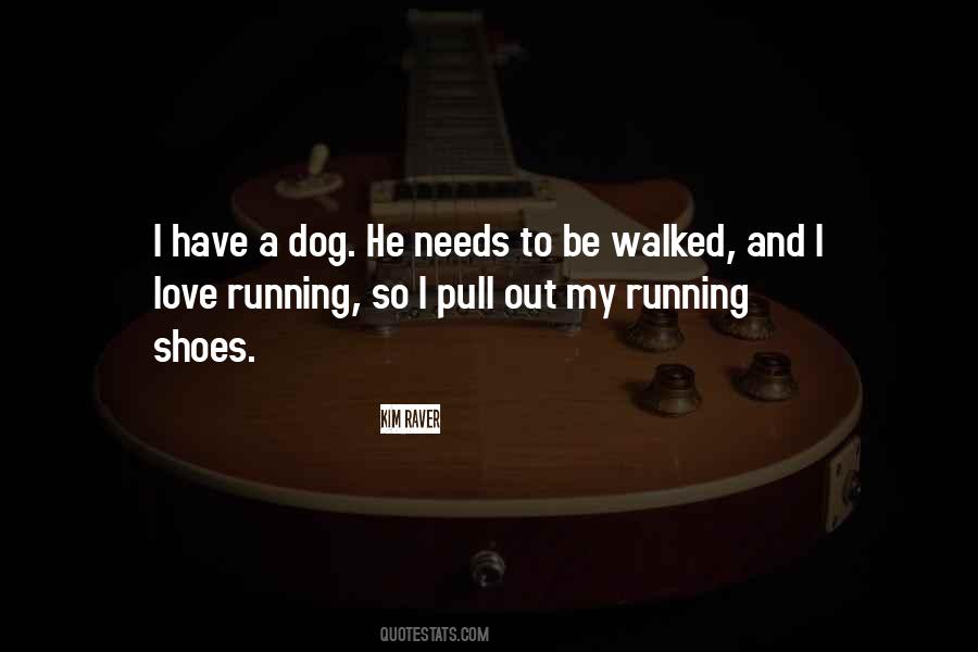 My Running Shoes Quotes #1134327