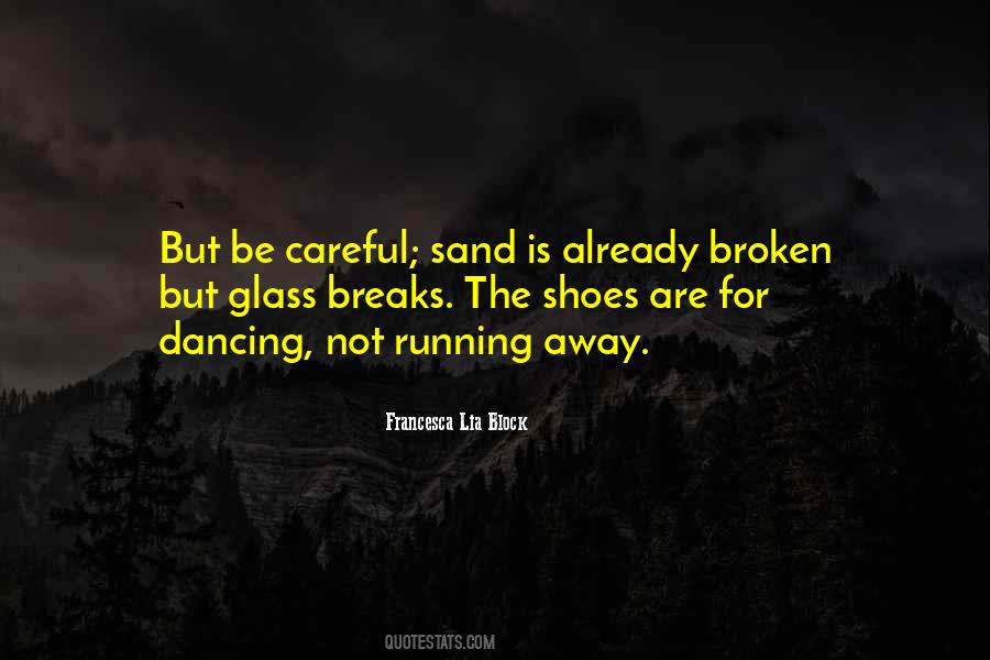 My Running Shoes Quotes #926188