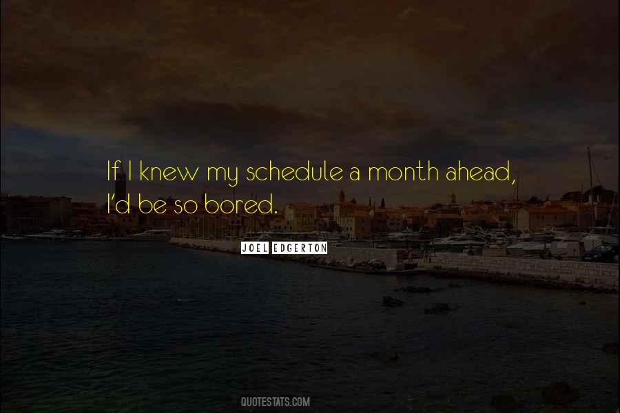 My Schedule Quotes #1327706