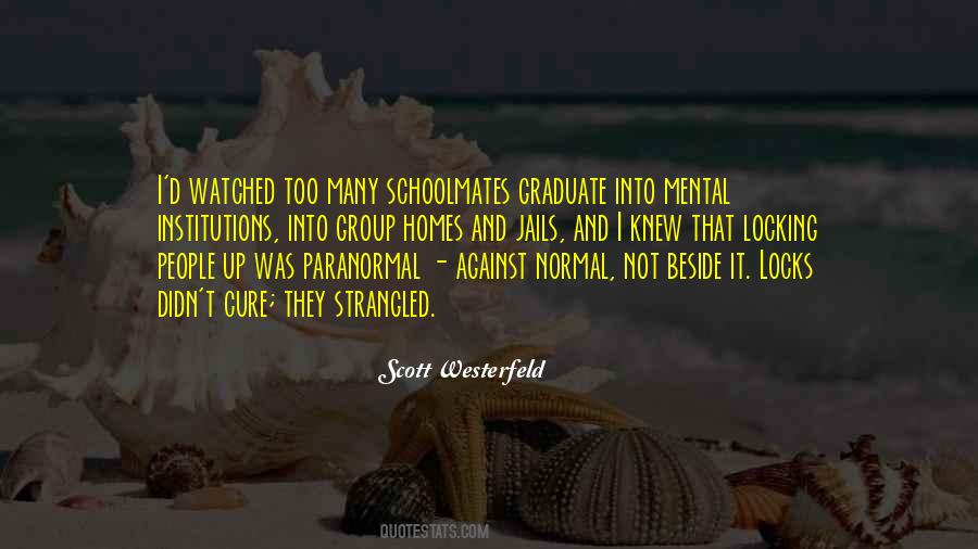 My Schoolmates Quotes #250373