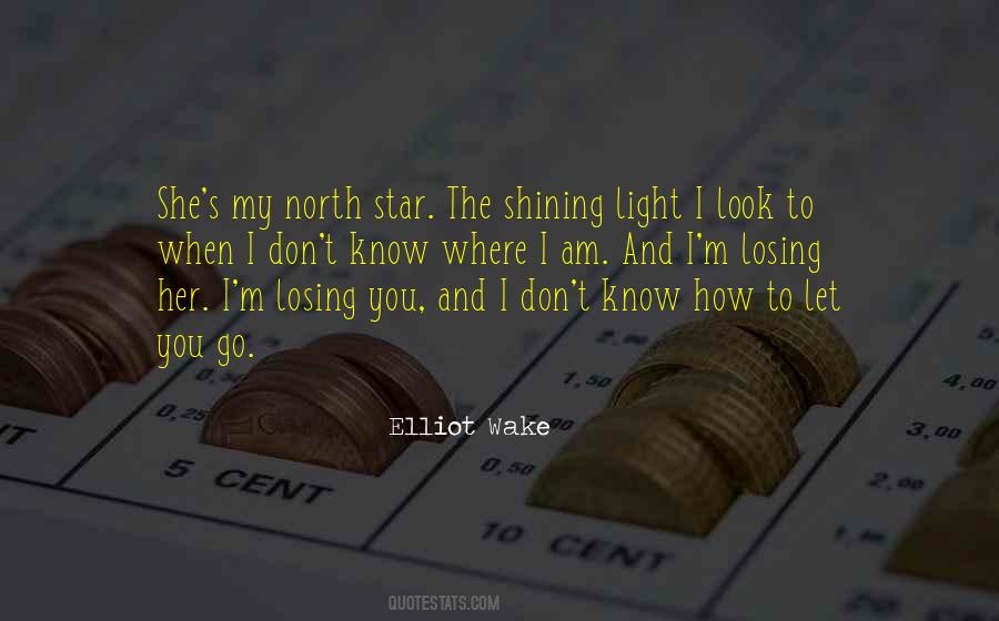 My Shining Star Quotes #143193