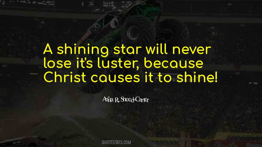 My Shining Star Quotes #153689