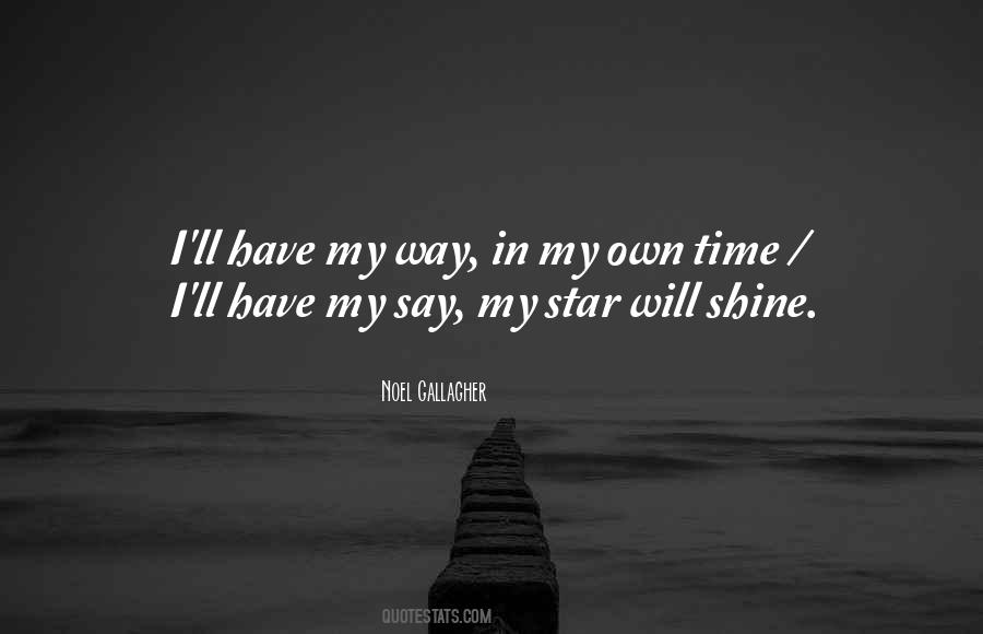 My Shining Star Quotes #599544