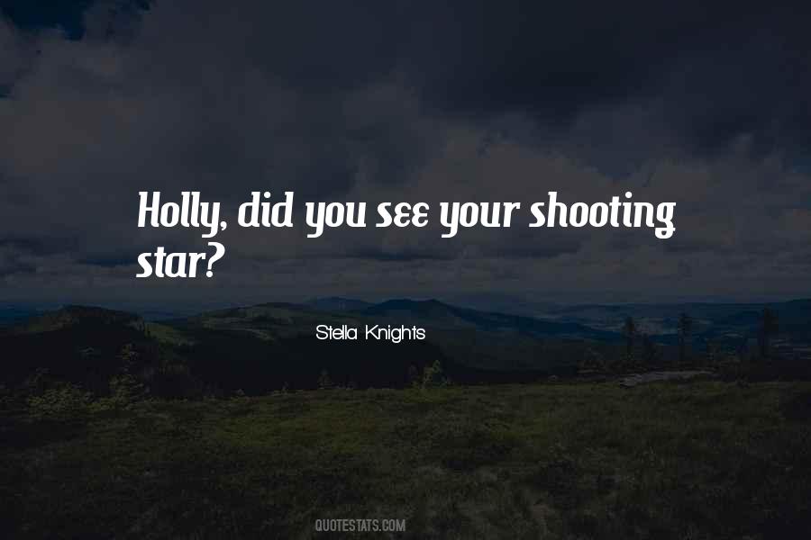 My Shooting Star Quotes #1352986