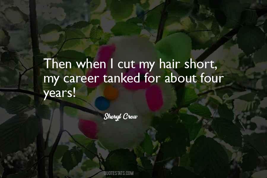 My Short Hair Quotes #314031