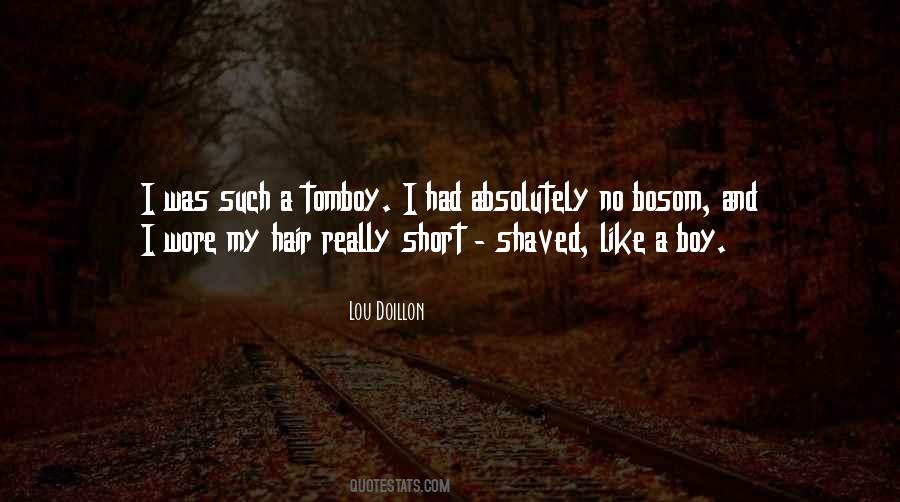 My Short Hair Quotes #589415