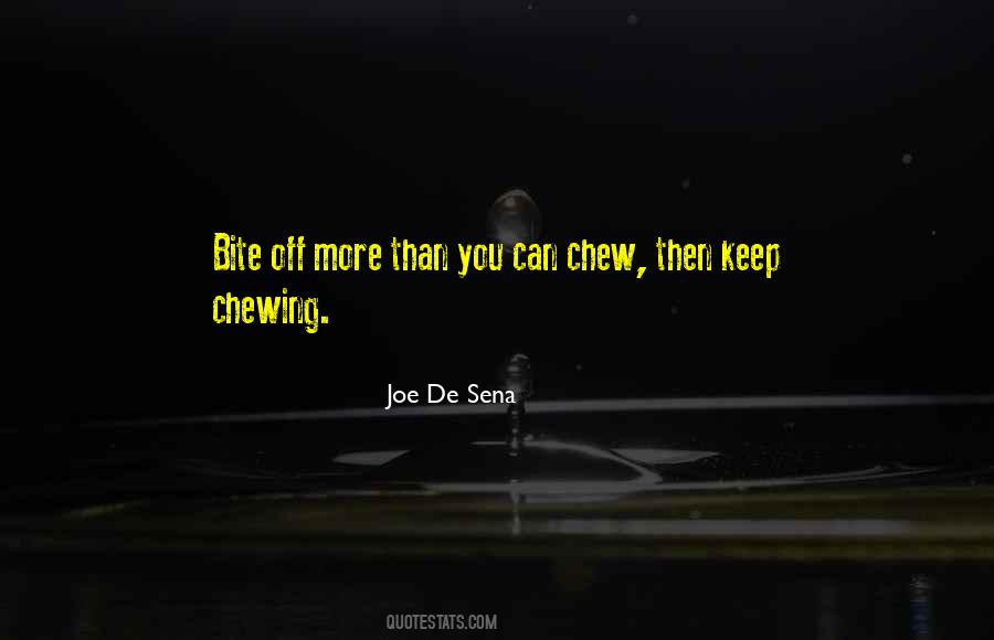 Quotes About Chew #1727182