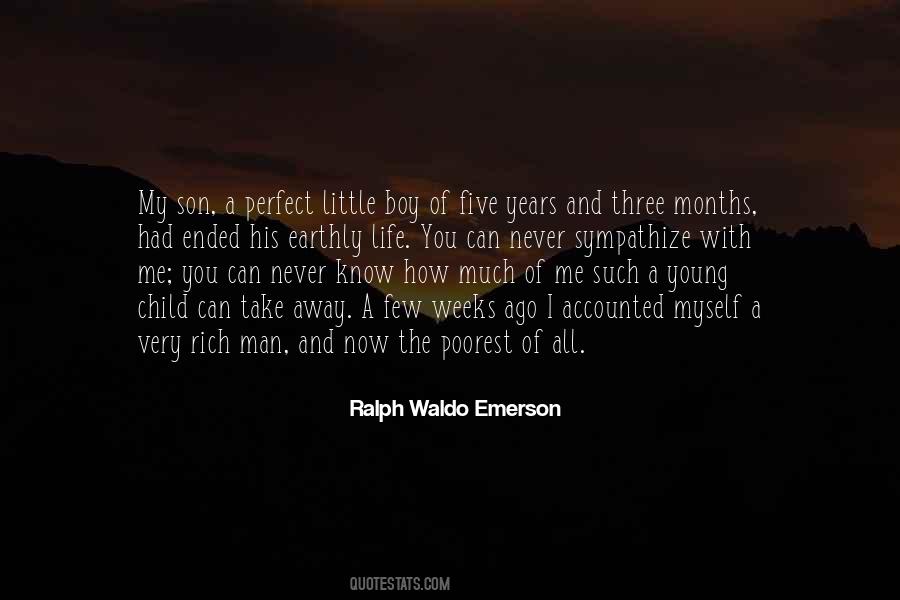 My Son Is The Only Man In My Life Quotes #1271713