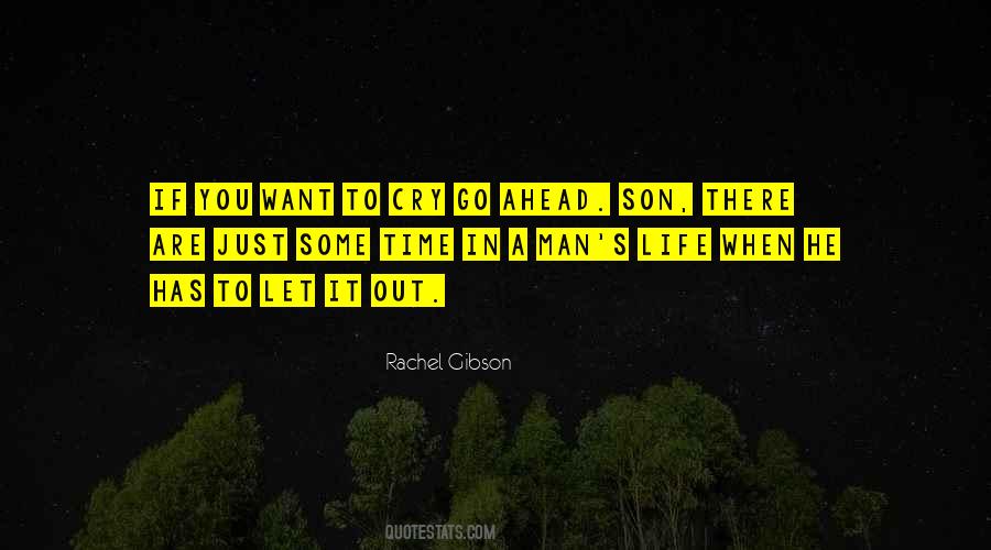My Son Is The Only Man In My Life Quotes #8284