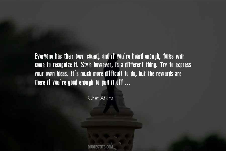 Quotes About Chet #1046631