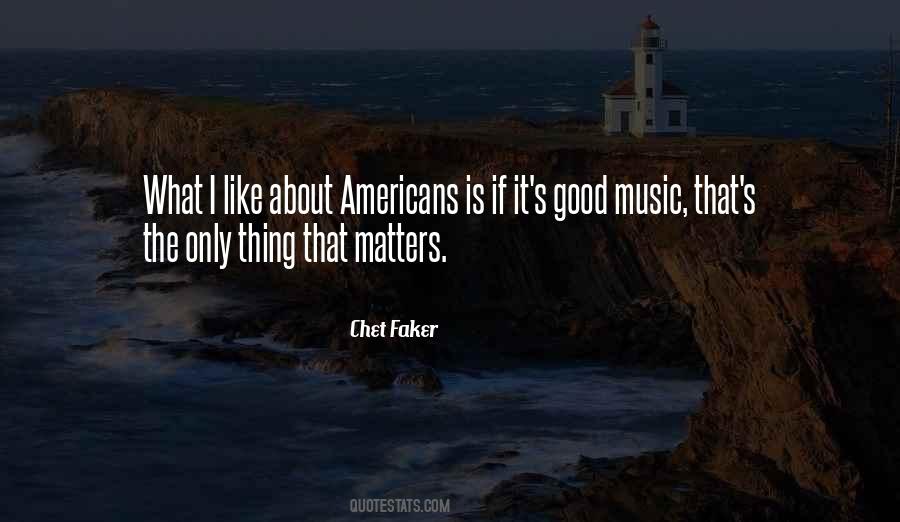 Quotes About Chet #577483