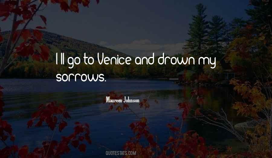 My Sorrows Quotes #1672353
