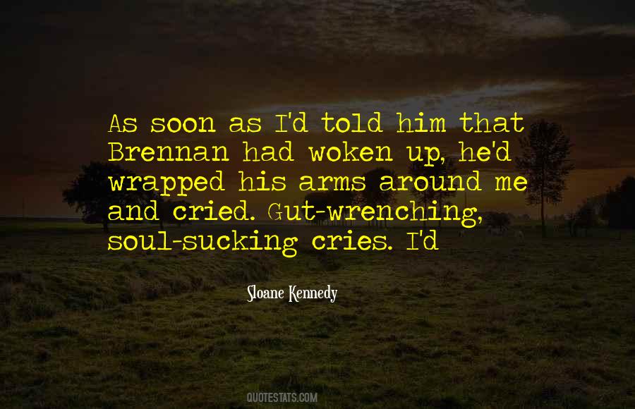 My Soul Cries Out Quotes #1689282