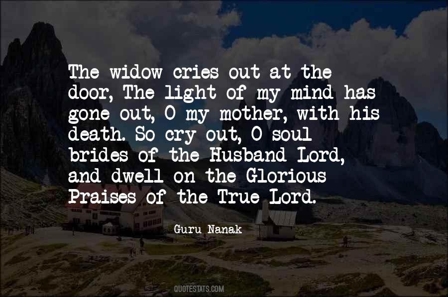 My Soul Cries Out Quotes #803421