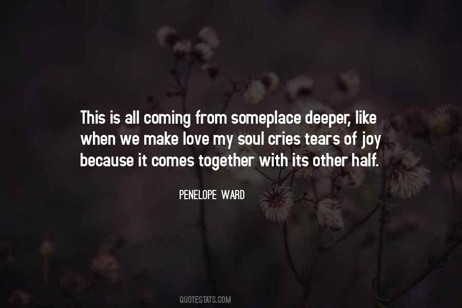 My Soul Cries Quotes #102582