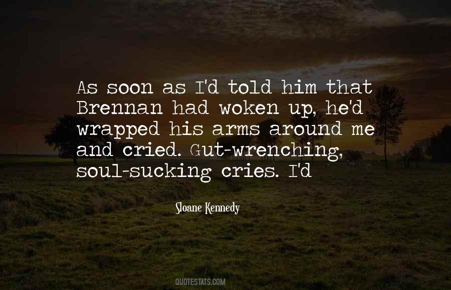 My Soul Cries Quotes #1689282