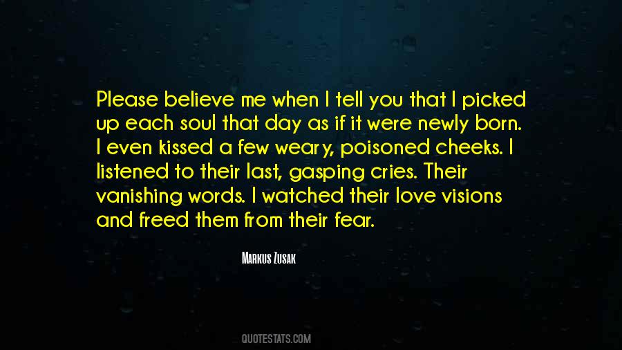 My Soul Cries Quotes #1850039