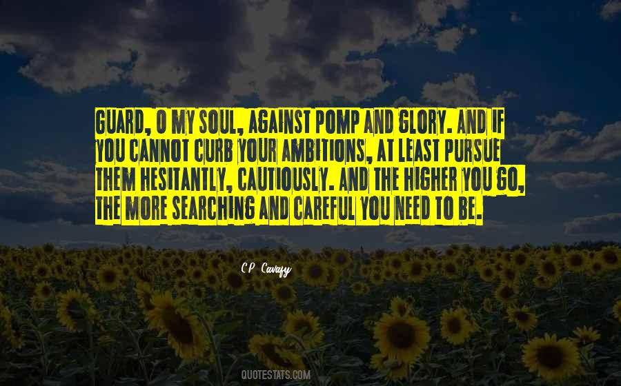 My Soul Needs You Quotes #500906