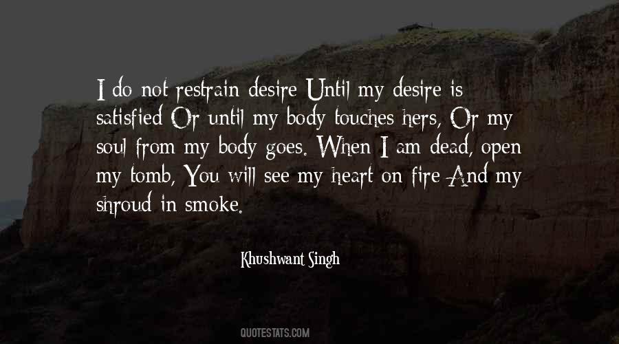 My Soul On Fire Quotes #924370