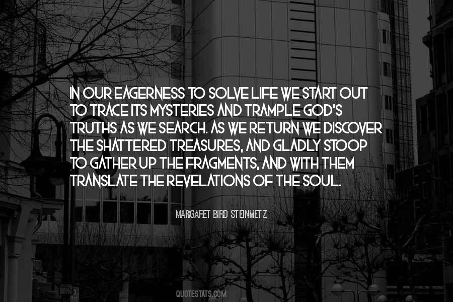 My Soul Shattered Quotes #1239065