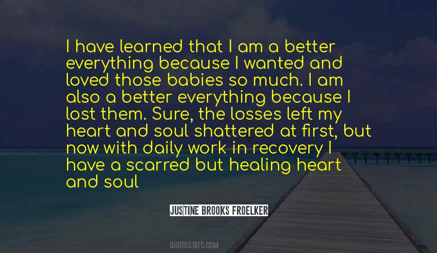 My Soul Shattered Quotes #1778250