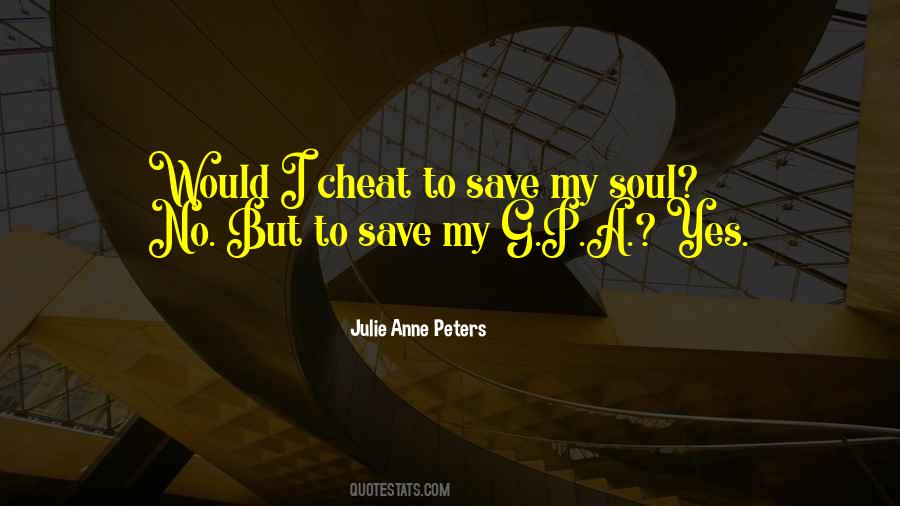 My Soul To Save Quotes #756013