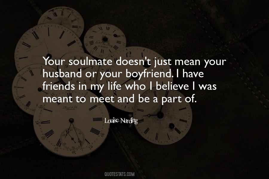 My Soulmate Quotes #1230432