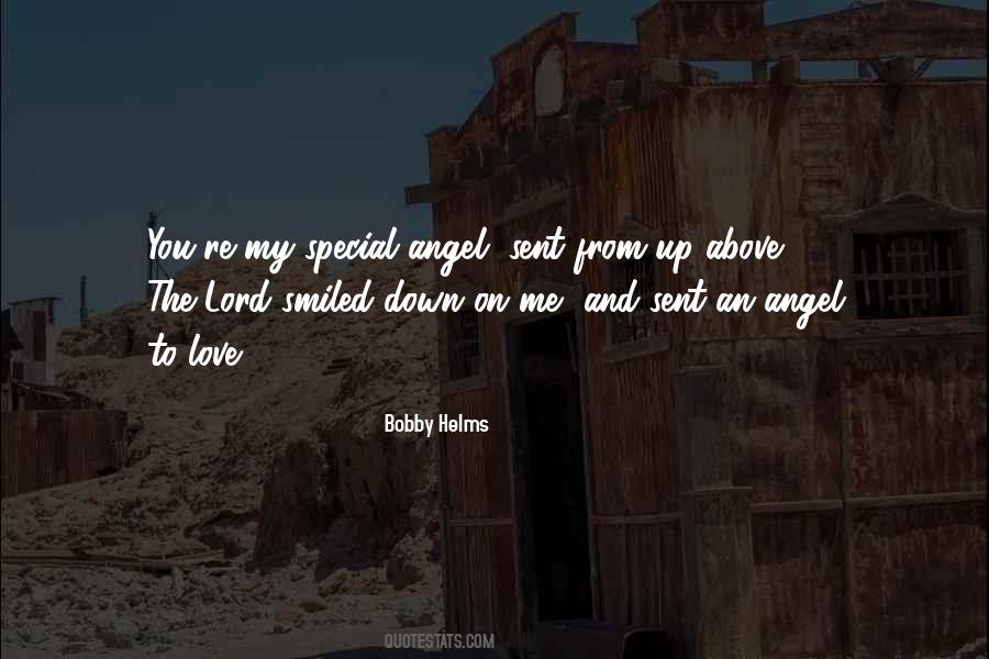 My Special Angel Quotes #1784315