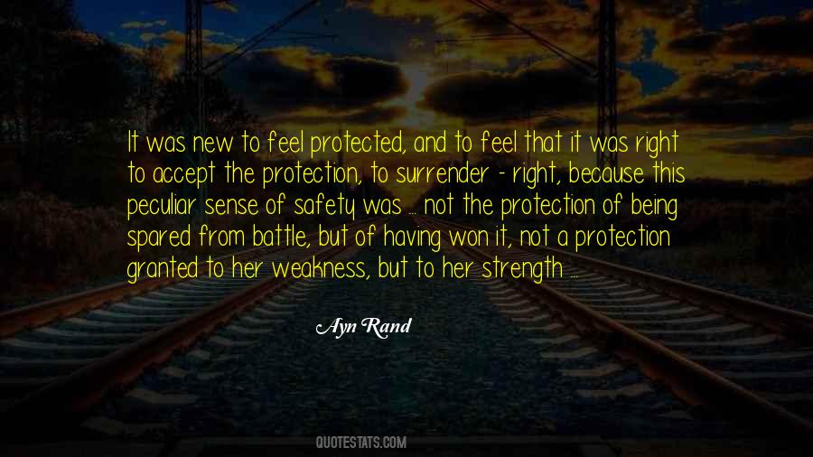 My Strength And Weakness Quotes #1876865