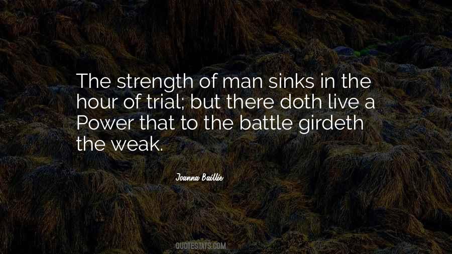 My Strength And Weakness Quotes #35564