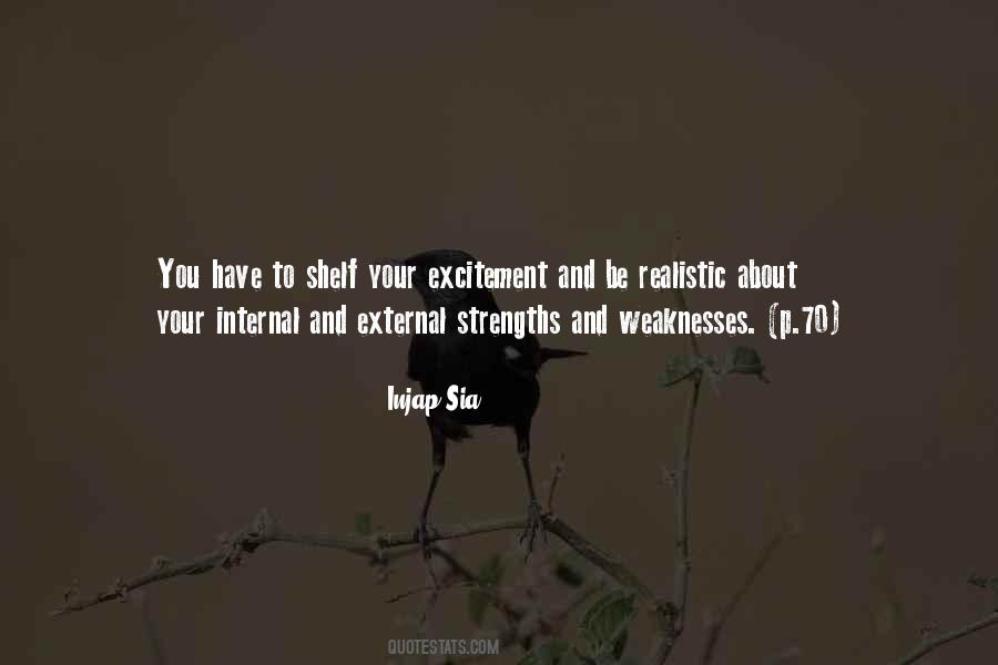 My Strengths And Weaknesses Quotes #351154