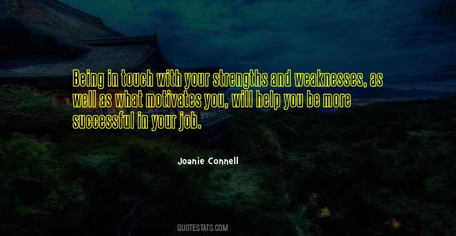 My Strengths And Weaknesses Quotes #81179