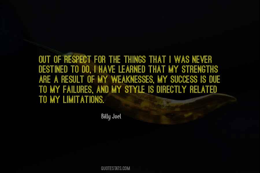 My Strengths Quotes #1775308