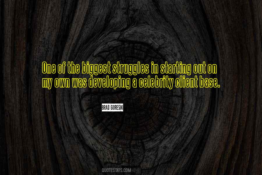 My Struggles Quotes #709722