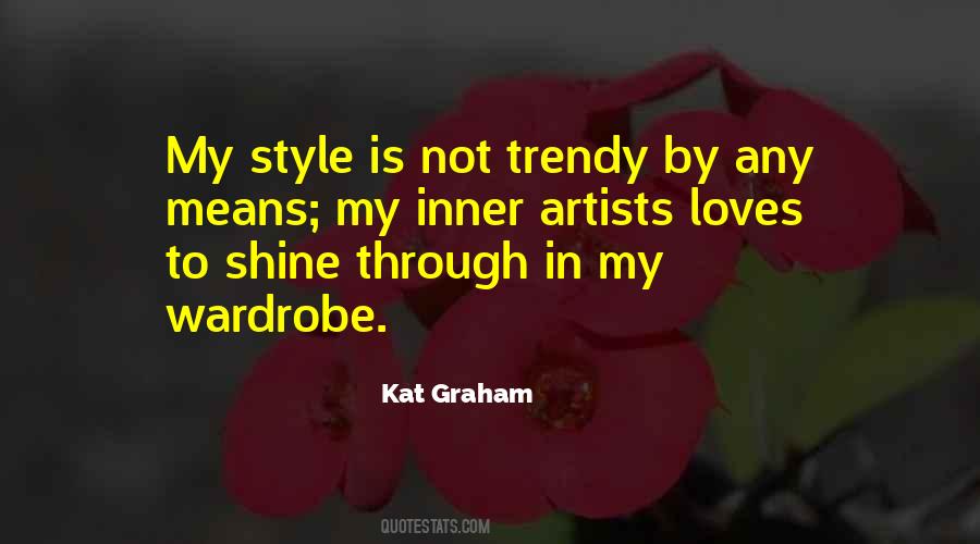 My Style Quotes #1077920