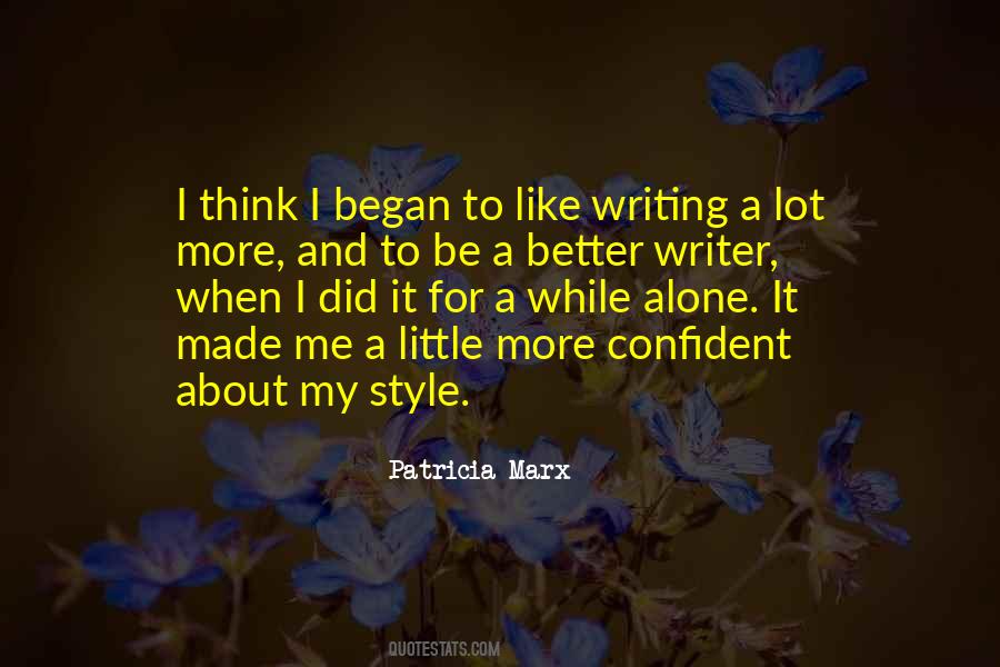 My Style Quotes #1205388