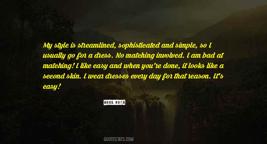 My Style Quotes #1217020