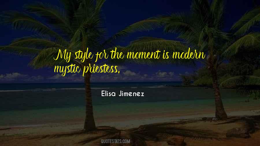 My Style Quotes #1242186