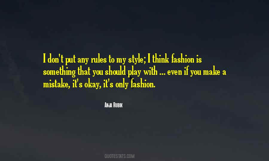 My Style Quotes #993570