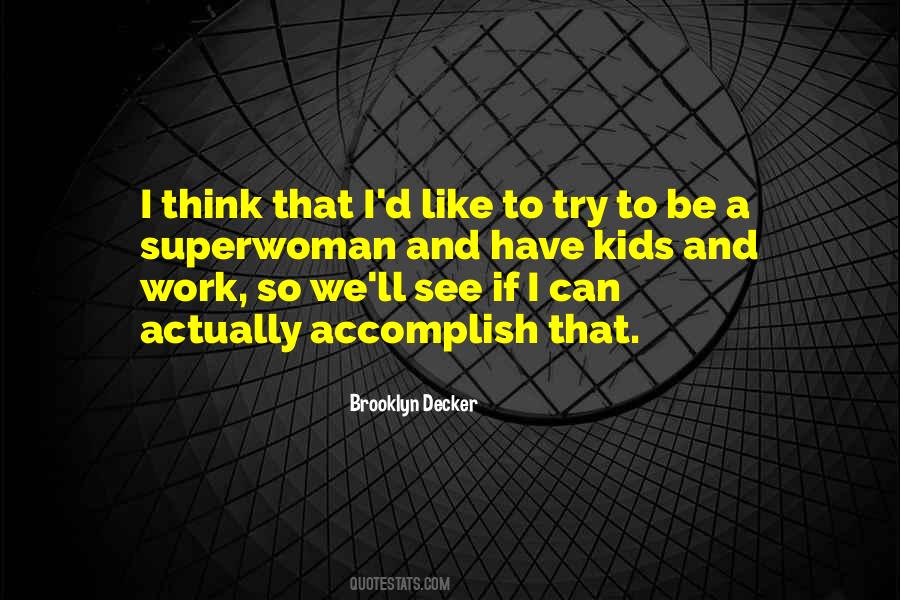 My Superwoman Quotes #936441