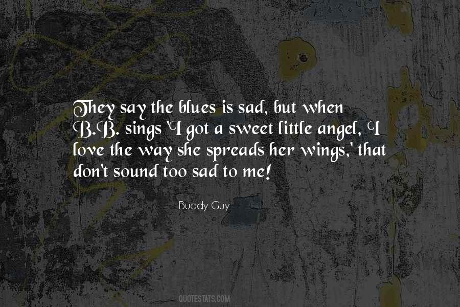 My Sweet Angel Quotes #545824