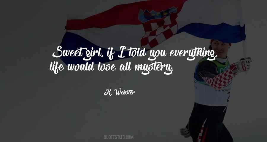 My Sweet Angel Quotes #891526