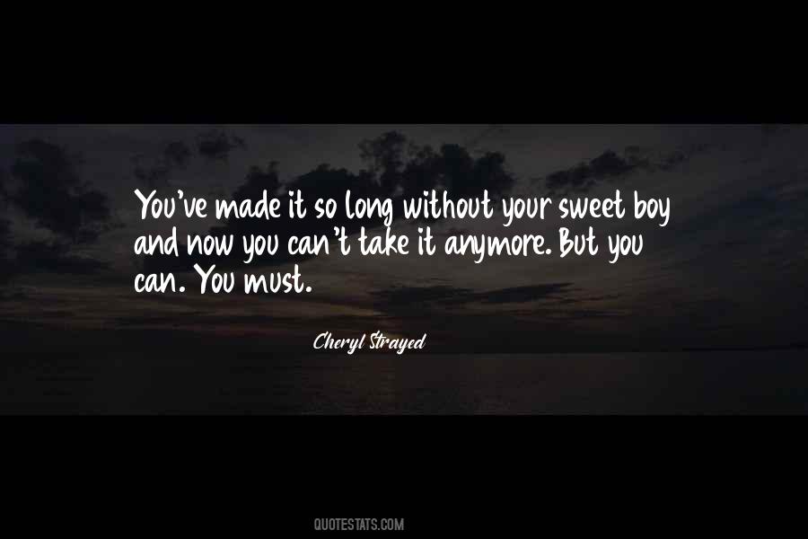 My Sweet Boy Quotes #1513345