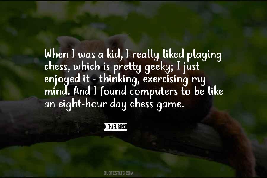 Quotes About Chess Game #38840