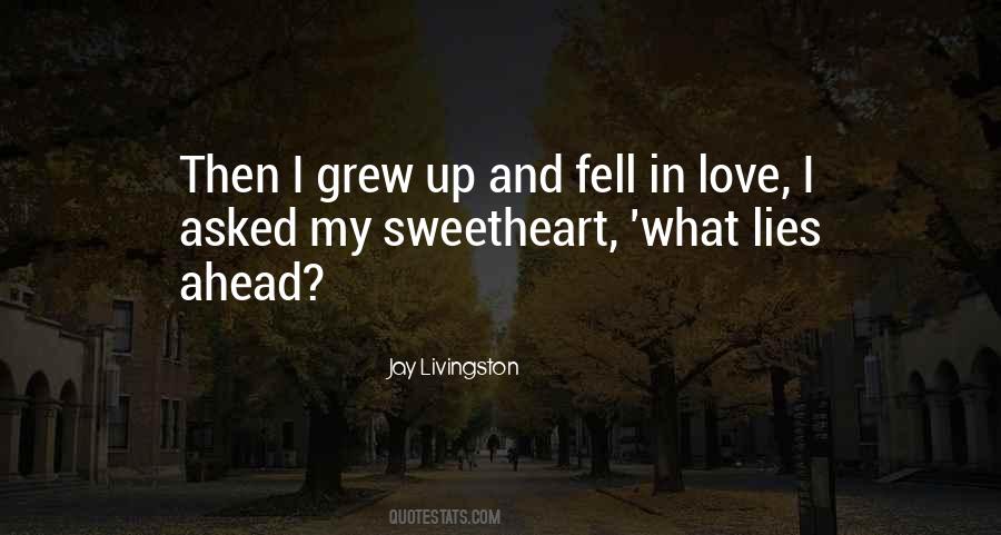 My Sweetheart Quotes #1049094