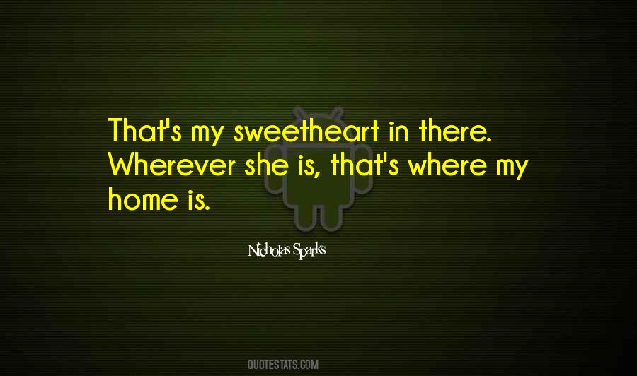 My Sweetheart Quotes #1841129