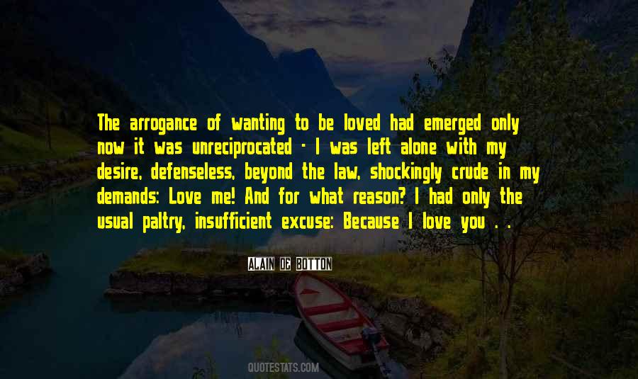 Quotes About Unreciprocated #1722108