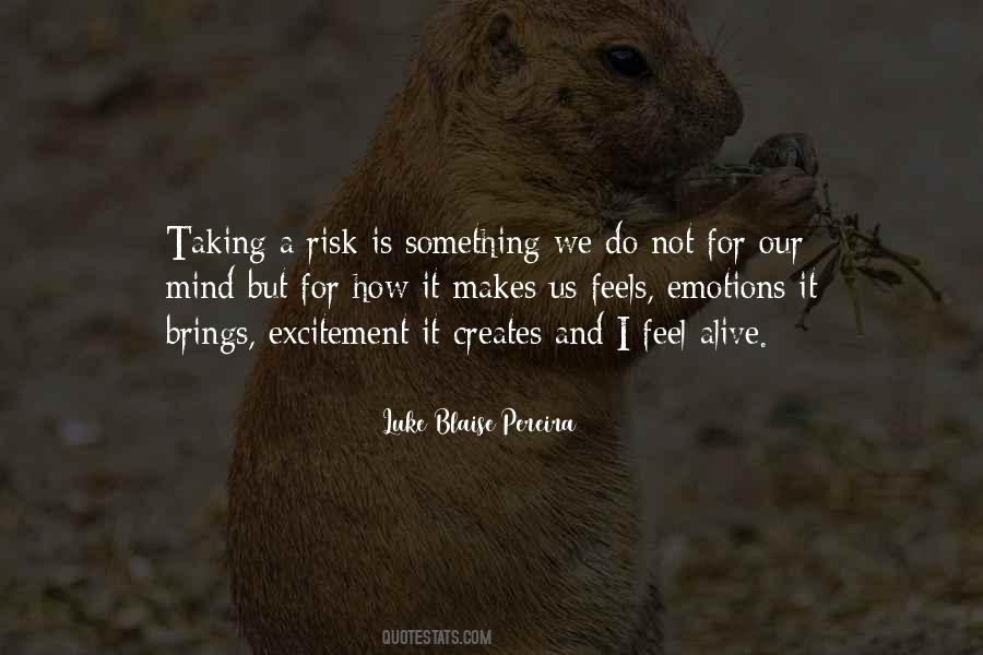 Quotes About Taking Risk In Life #299931