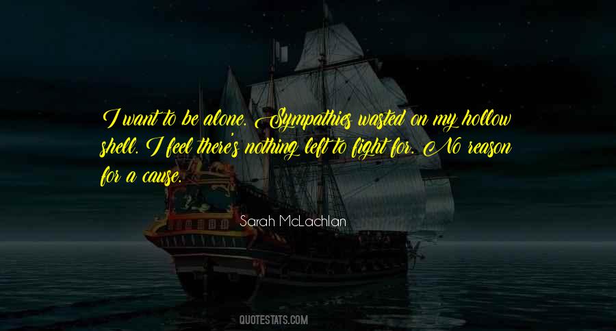 My Sympathies Quotes #37704