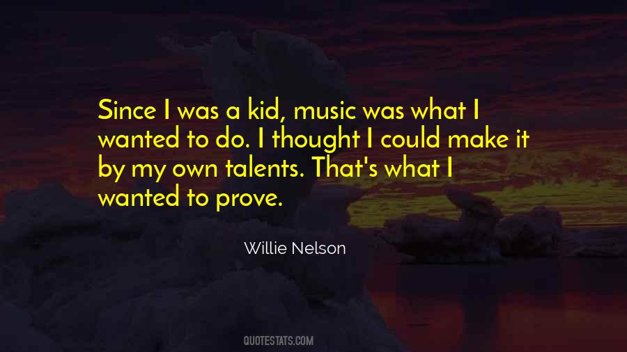 My Talents Quotes #348618